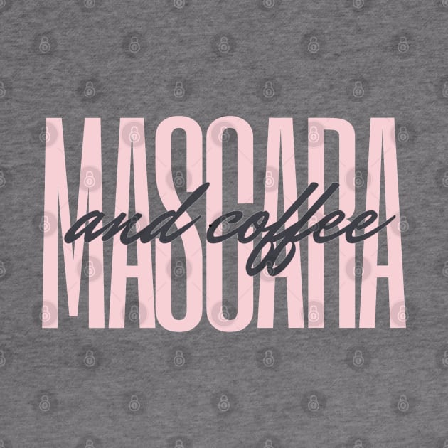 Mascara and Coffee text design in pink pastel by Tenpmcreations